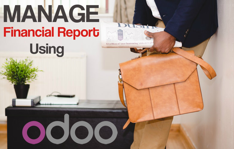 A Walk-Through on How to Manage Your Financial Reports Using Odoo.