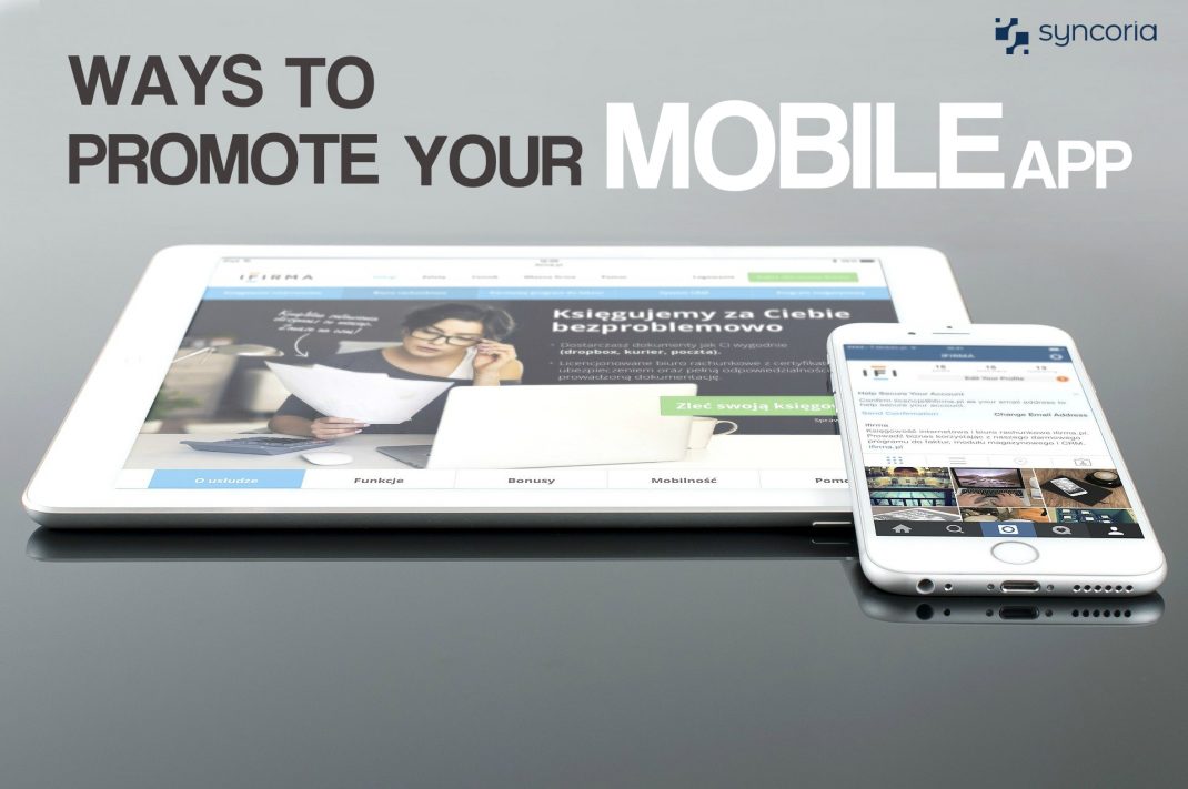 Ways To Promote Your Mobile App In The App Stores